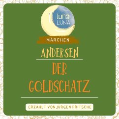 Der Goldschatz (MP3-Download) - Andersen, Hans Christian; Luna, Luna