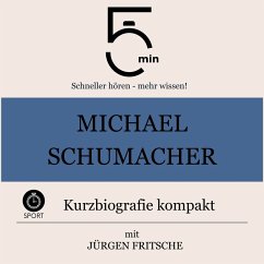 Cover Michael Schumacher: Kurzbiografie kompakt (MP3-Download)