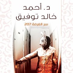 The secret of room 207 (MP3-Download) - Tawfek, Dr. Ahmed Khaled