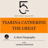 Tsarina Catherine the Great: A short biography (MP3-Download)