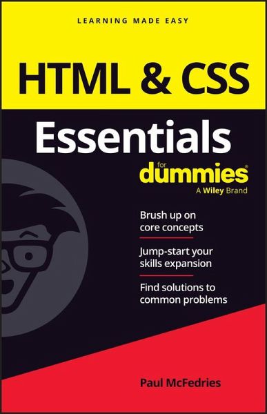 HTML & CSS Essentials For Dummies (eBook, PDF) HTML & CSS Essentials For Dummies (eBook, PDF)