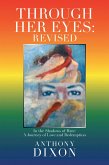 Through Her Eyes: Revised (eBook, ePUB)