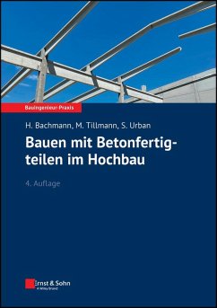 Bauen mit Betonfertigteilen im Hochbau (eBook, PDF) - Bachmann, Hubert; Tillmann, Mathias; Urban, Susanne