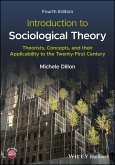 Introduction to Sociological Theory (eBook, PDF) Introduction to Sociological Theory (eBook, PDF)