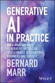 Generative AI in Practice (eBook, ePUB)