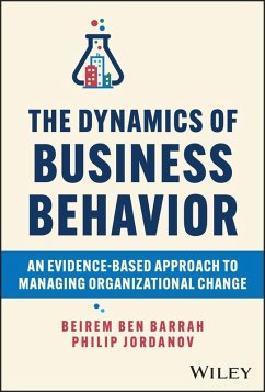 The Dynamics of Business Behavior (eBook, ePUB) - Barrah, Beirem Ben; Jordanov, Philip