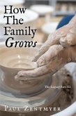 How The Family Grows (eBook, ePUB)