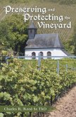 Preserving and Protecting the Vineyard (eBook, ePUB)