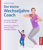 Der kleine Wechseljahre-Coach (eBook, ePUB)