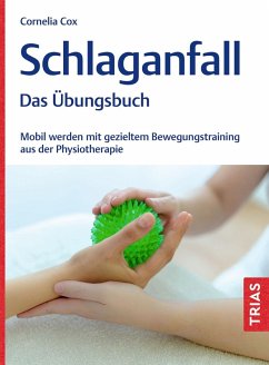 Schlaganfall - Das Übungsbuch (eBook, ePUB) - Cox, Cornelia