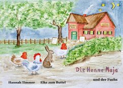 Die Henne Maja und der Fuchs (eBook, PDF)