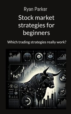 Stock market strategies for beginners (eBook, ePUB)
