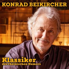 Klassiker des Rheinischen Humors (MP3-Download) - Beikircher, Konrad