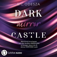 DARK mirror CASTLE (MP3-Download) - Odesza, D. C.