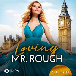 Loving Mr. Rough (MP3-Download) - Scott, C. R.