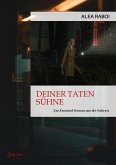 DEINER TATEN SÜHNE (eBook, ePUB)