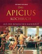 Das Apicius Kochbuch aus der römischen... - Bild 1