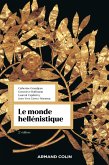 Le monde hellénistique - 2e éd. (eBook, ePUB)