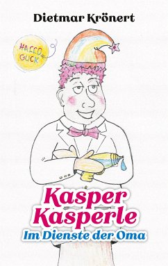 Kasper Kasperle (eBook, ePUB) - Krönert, Dietmar