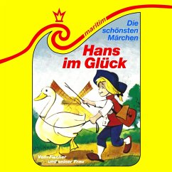 Hans im Glück / Vom Fischer und seiner Frau (MP3-Download) - Grimm, Gebrüder; Tecklenburg, Carolus; Alverdes, Paul