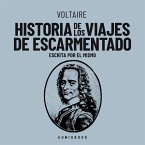 Historia de los viajes de escarmentado (Escrita por el mismo) (MP3-Download)