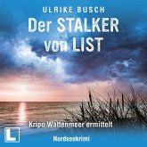 Der Stalker von List (MP3-Download)