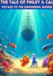The Tale of Finley & Cal Voyage to the... - Bild 1