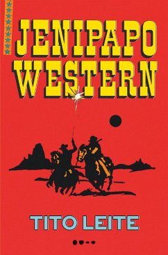 Jenipapo western (eBook, ePUB) - Leite, Tito