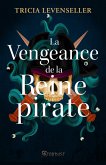 La vengeance de la reine pirate (eBook, ePUB)