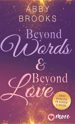 Beyond Words & Beyond Love (eBook, ePUB) - Brooks, Abby
