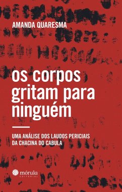 Cover Os corpos gritam para ninguém (eBook, ePUB)
