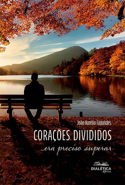Corações Divididos: ... Era Preciso Superar (eBook, ePUB) Corações Divididos: ... Era Preciso Superar (eBook, ePUB)