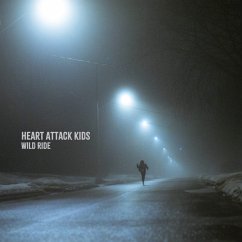 Wild Ride - Heart Attack Kids