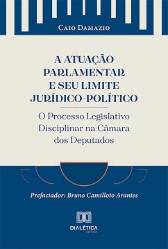 Cover A Atuação Parlamentar e seu Limite Jurídico-Político (eBook, ePUB)