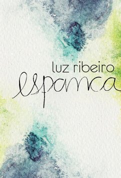 espanca (eBook, ePUB) - Ribeiro, Luz