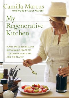 My Regenerative Kitchen (eBook, ePUB) - Marcus, Camilla