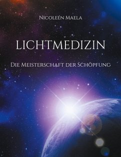 Lichtmedizin (eBook, ePUB) - Maela, Nicoleén