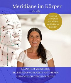 Meridiane im Körper (eBook, ePUB) - Aibja, Daniela An; Aibja, Daniela An