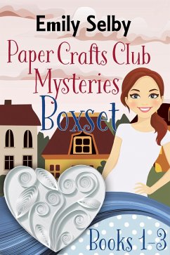 Cover Paper Crafts Club Mystery Box Set Book 1-3 (eBook, ePUB)