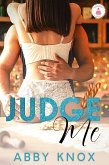Judge Me (Homemade Heat, #1) (eBook, ePUB)