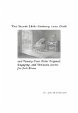 'The Secret 18th-Century Jazz Club' and Twenty-Four Other Original, Engaging, and Virtuosic Scores for Solo Piano (Music Scores, #1) (eBook, ePUB)