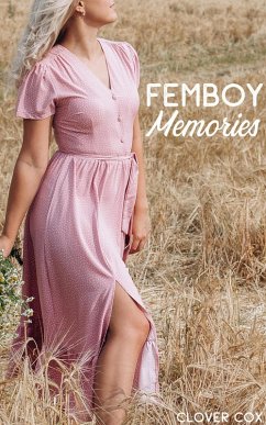 Femboy Memories (eBook, ePUB) - Cox, Clover