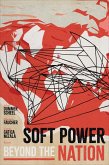 Soft Power beyond the Nation (eBook, ePUB)