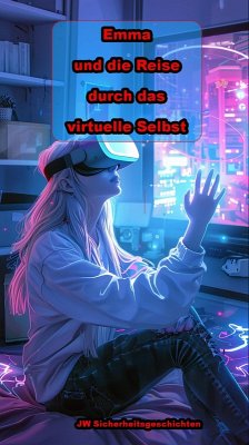 Cover Emma und die Reise durch das virtuelle Selbst (eBook, ePUB)