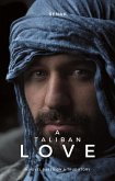 A Taliban Love (eBook, ePUB)