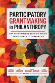 Participatory Grantmaking in Philanthropy (eBook, ePUB)