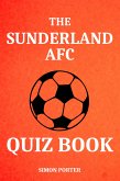 The Sunderland AFC Quiz Book (eBook, ePUB)