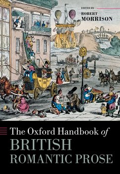 The Oxford Handbook of British Romantic Prose (eBook, ePUB)