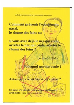 comment prévenir l'écoulement nasal, le rhume des foins ou si (eBook, ePUB)