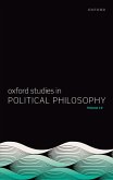 Oxford Studies in Political Philosophy Volume 10 (eBook, ePUB)